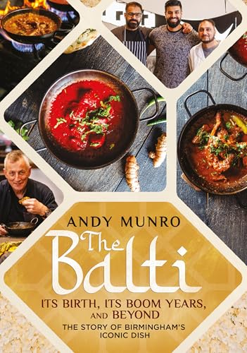 Book cover featuring Balti curry, chefs, and Birmingham’s culinary history.