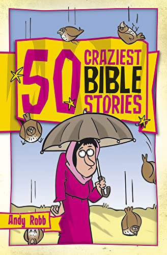 Book cover: “50 Craziest Bible Stories” with cartoon illustration of a woman.