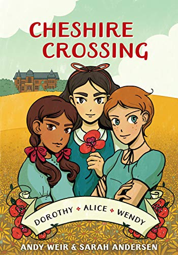 Cover of “Cheshire Crossing” graphic novel featuring three young women.