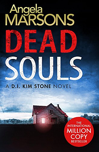 Book cover for Dead Souls by Angela Marsons featuring a house at night.