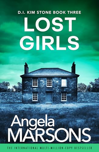 Book cover: "Lost Girls" with a dark house and green, stormy sky.
