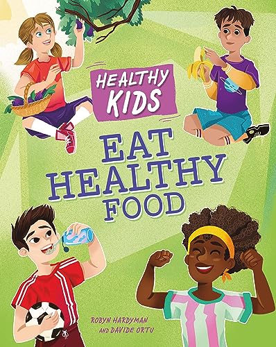 Book cover with four diverse children and healthy food illustrations.
