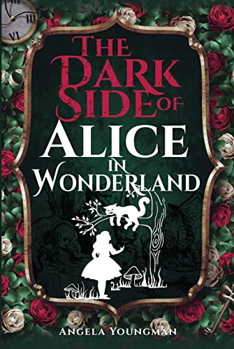 Book cover: “The Dark Side of Alice in Wonderland” with shadowy illustration.