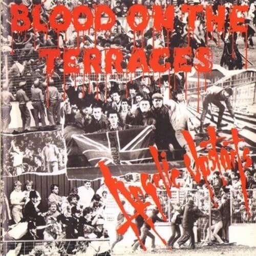 Album cover: crowds, Union Jack, and red paint splatters, "Blood On The Terraces".