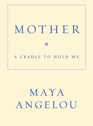 Book cover: "Mother" by Maya Angelou, with pale yellow background.