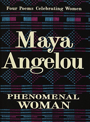 Book cover for "Phenomenal Woman" by Maya Angelou, black background, pink and blue pattern.