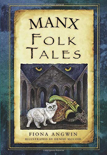Book cover: "Manx Folk Tales" with a cat, building, and dragon illustration.