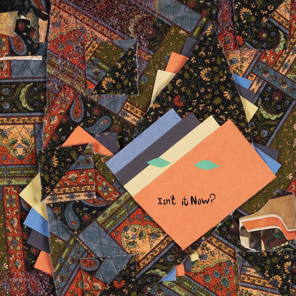 Animal Collective’s “Isn’t It Now?” vinyl album cover with collage artwork.