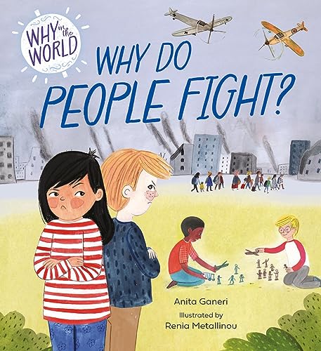 Book cover depicting children, airplanes, and a cityscape, titled “Why Do People Fight?”