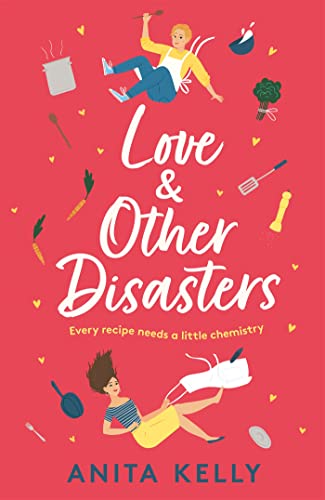 Book cover with title Love & Other Disasters, featuring illustrations of two people and kitchenware.