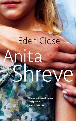 Book cover: “Eden Close” by Anita Shreve, featuring a couple embracing.