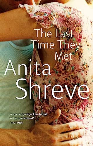 Book cover: "The Last Time They Met" by Anita Shreve, embracing figures.
