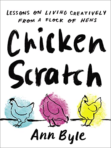 Book cover with bold title “Chicken Scratch” and illustrations of three hens.