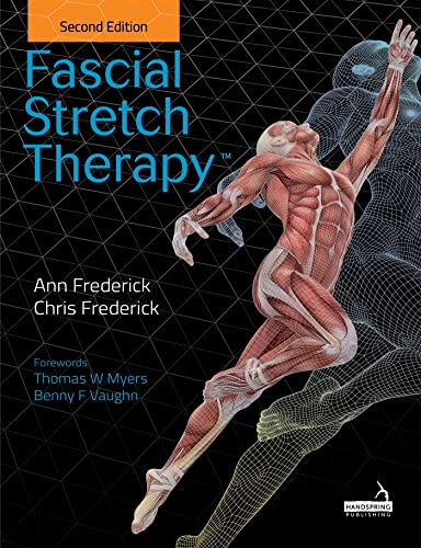 Book cover: "Fascial Stretch Therapy," showing a human figure with muscle anatomy.