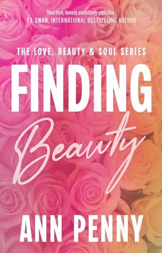 Book cover: “Finding Beauty” with roses and white text by Ann Penny.