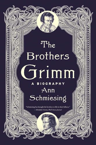 Book cover featuring portraits of the Brothers Grimm within an ornate, dark blue frame.