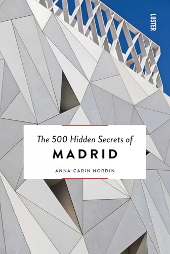 Book cover: "The 500 Hidden Secrets of Madrid" with modern building facade.