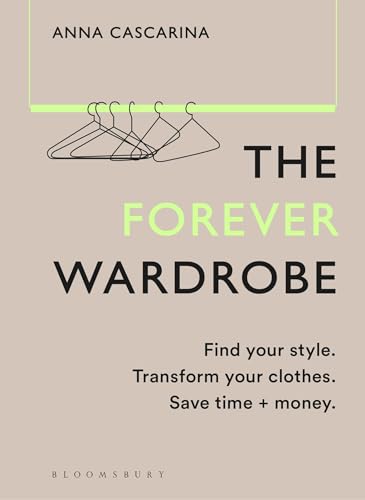 Book cover with clothes hangers and bold text: "The Forever Wardrobe".