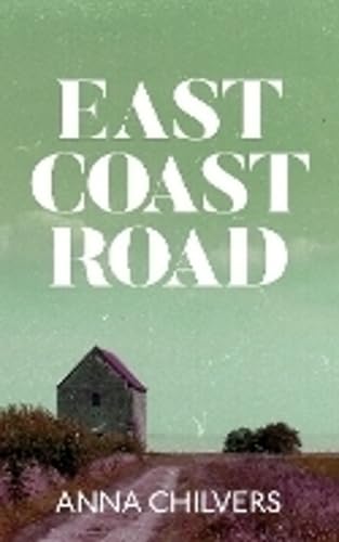 Book cover: "East Coast Road" with a rural landscape and small house.