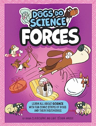 Book cover: cartoon dogs demonstrating scientific forces with colorful illustrations.