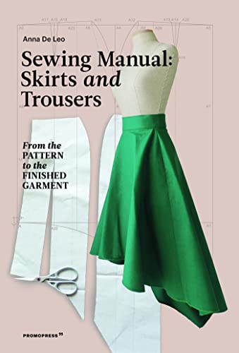 Sewing manual cover with a green skirt, dress form, and pattern pieces.