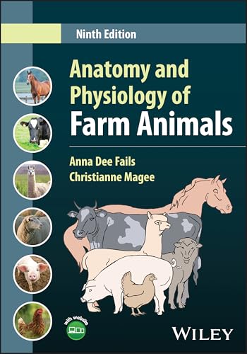 Book cover: "Anatomy and Physiology of Farm Animals," ninth edition.