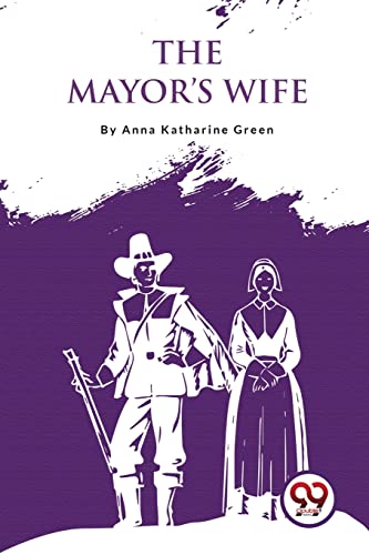 Book cover: “The Mayor’s Wife” depicts a couple in historical attire.