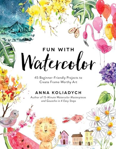 Book cover titled Fun With Watercolor surrounded by colorful watercolor illustrations of nature and animals.