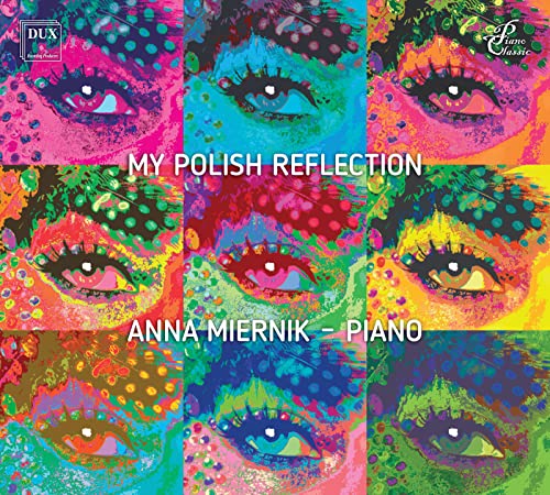 CD cover for "My Polish Reflection" by Anna Miernik, colorful eyes pattern.