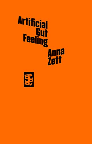 Orange book cover with black text: "Artificial Gut Feeling" by Anna Zett.