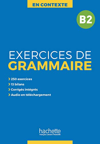 Blue French grammar exercise book "En Contexte Grammaire : Exercices de grammaire B2".