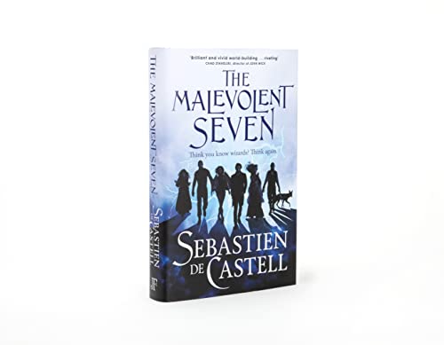Book cover for The Malevolent Seven by Sebastien de Castell featuring seven silhouettes.