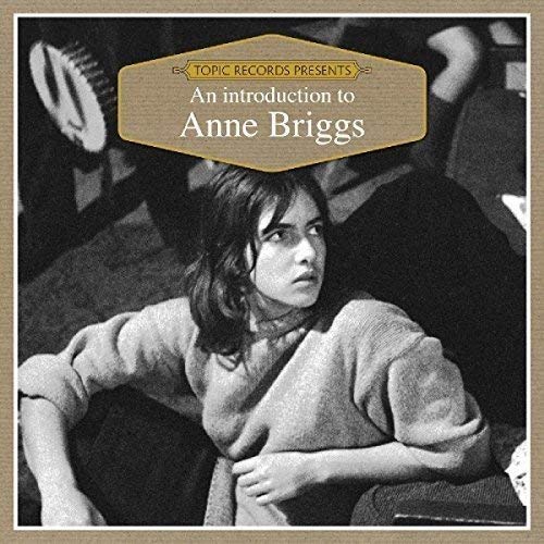 Black and white portrait of Anne Briggs with a tan title label above.