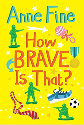 Book cover with toys, stars, and bold text: "How Brave Is That?".
