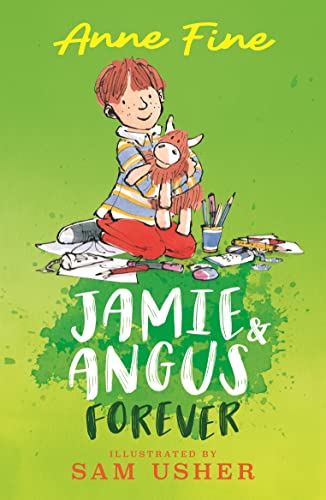 Book cover: boy with toy cow, colorful illustration, "Jamie and Angus Forever.
