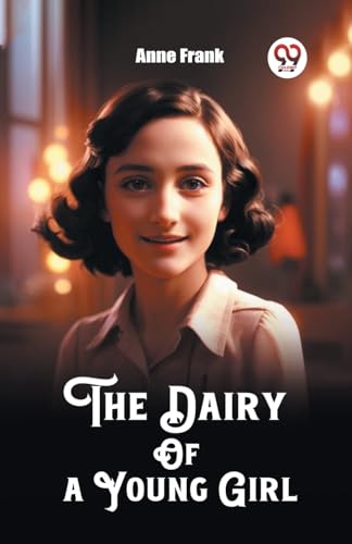 Book cover featuring a portrait of Anne Frank and the title "The Diary of a Young Girl.