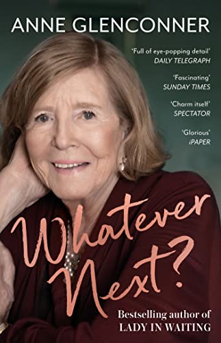 Book cover: "Whatever Next?" featuring author Anne Glenconner’s portrait.