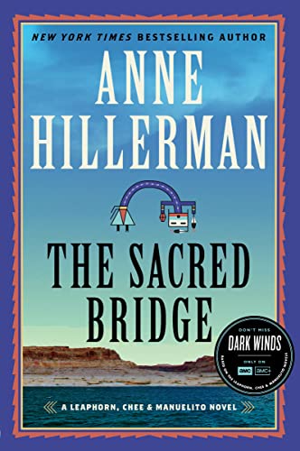 Book cover for “The Sacred Bridge” by Anne Hillerman, featuring a turquoise arc.