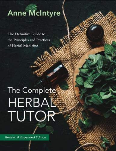 Book cover for The Complete Herbal Tutor featuring herbs and oil bottles on burlap.