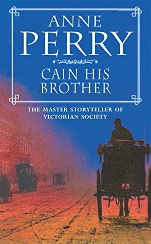 Book cover: “Cain His Brother” by Anne Perry, with a horse-drawn carriage.