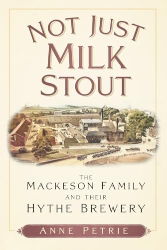 Book cover: "Not Just Milk Stout" with a vintage brewery illustration.