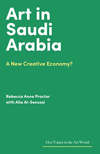 Book cover: "Art in Saudi Arabia" with white text on green background.
