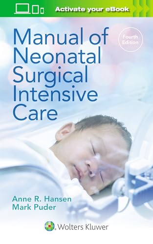 Book cover: “Manual of Neonatal Surgical Intensive Care,” fourth edition.