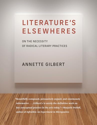 White book cover with red title: "LITERATURE'S ELSEWHERES" by Annette Gilbert.