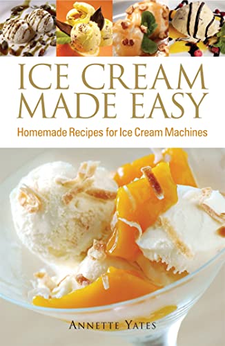 Book cover for "Ice Cream Made Easy" with ice cream images.