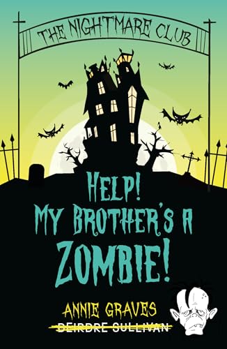 Book cover: haunted house, spooky text, and a cartoon zombie face.
