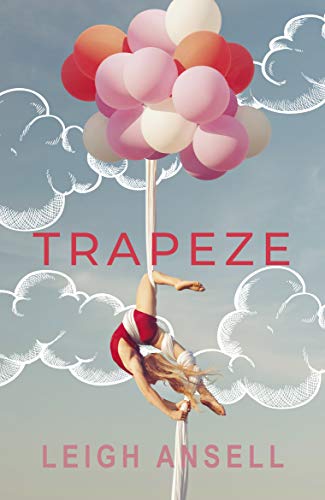 Book cover: aerialist hanging from ribbons with red and pink balloons.