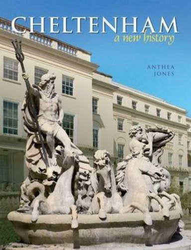 Book cover: "Cheltenham: A New History" with a statue in foreground.