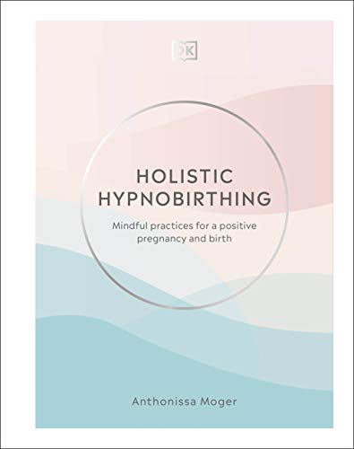 Book cover with title “Holistic Hypnobirthing” in a circular design.