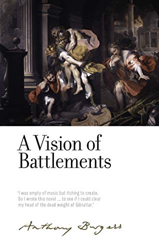 Book cover: “A Vision of Battlements” by Anthony Burgess, featuring classical figures.